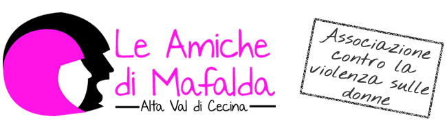 Le Amiche di Mafalda – Alta Val di Cecina