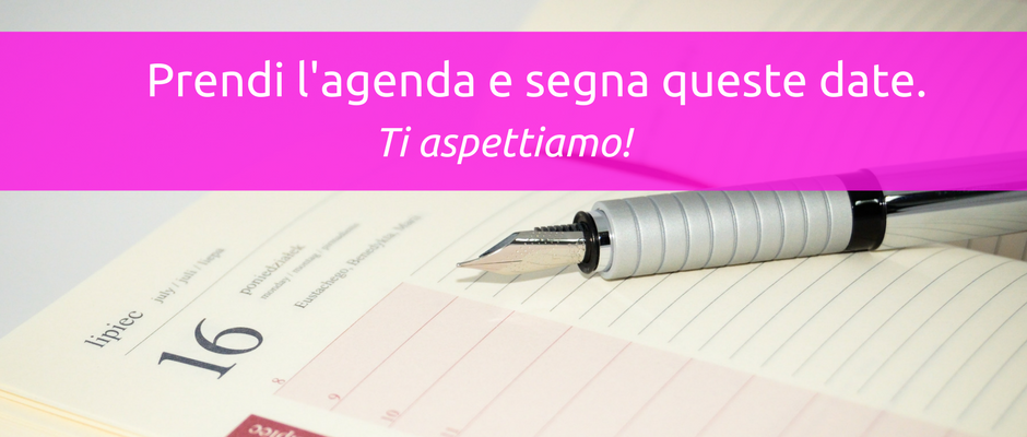 Tutti gli eventi: prendi l'agenda e segna queste date