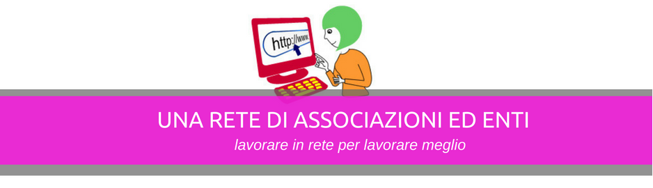 Una rete di associazioni ed enti: tutti i link