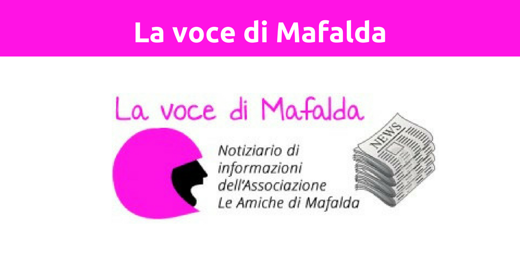 La voce di Mafalda - Il notiziario trimestrale dell'associazione